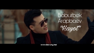 Постер клипа Boburbek Arapbaev — Hayot