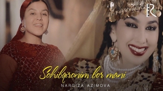 Постер клипа Наргиза Азимова — Сохибкироним бор мани