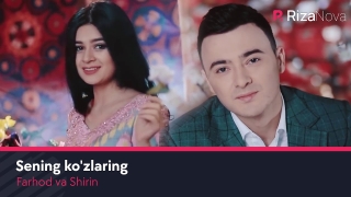 Постер клипа Фарход ва Ширин — Сенинг кузларинг