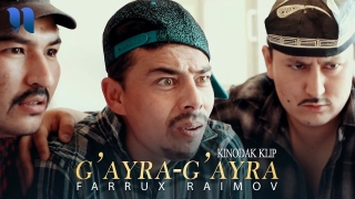 Постер клипа Фаррух Раимов — Гайра-гайра