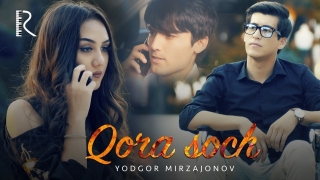 Постер клипа Ёдгор Мирзажонов — Кора соч