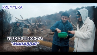 Постер клипа Yulduz Usmonova — Muhabbat