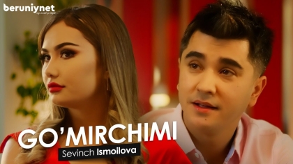 Постер клипа Sevinch Ismoilova — Go’mirchimi